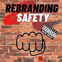 Rebranding Safety