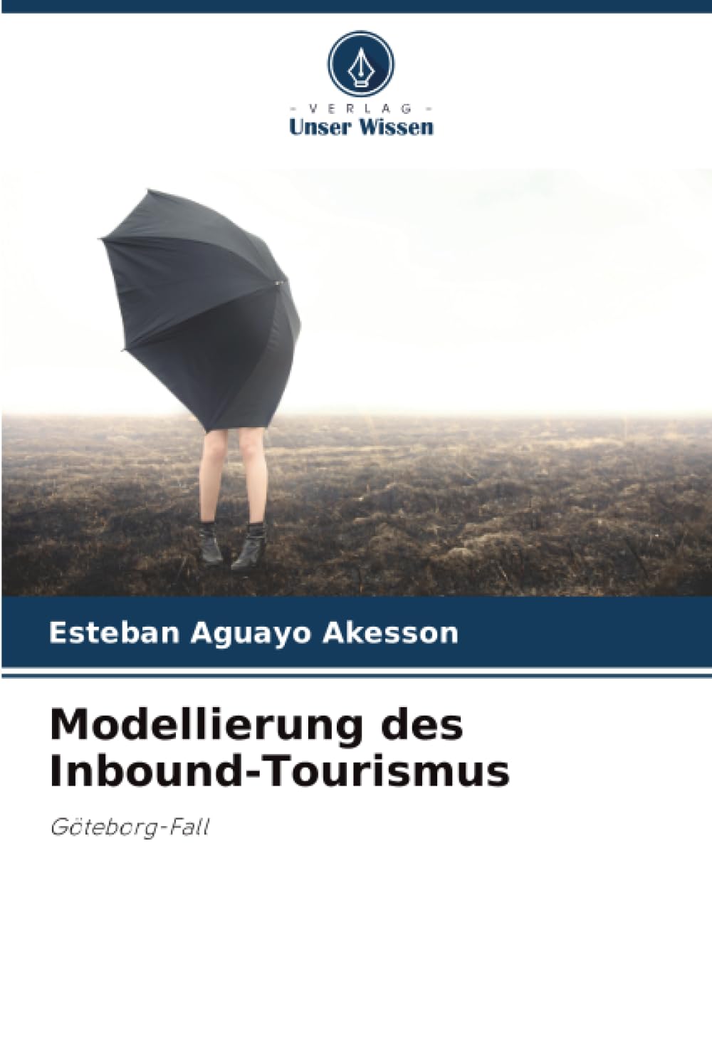 Modellierung des Inbound-Tourismus: Göteborg-Fall