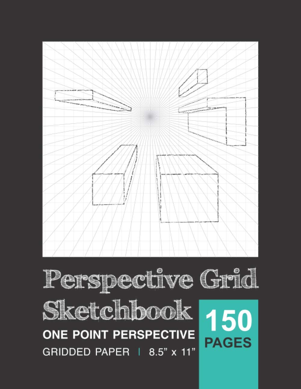 Perspective Grid Sketchbook: One Point Perspective Drawing Gridded paper 8.5” x 11”