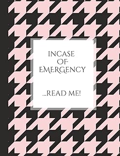 INCASE OF EMERGENCY ...READ ME!: A Comprehensive Checklist for My Family *Estate Planner ~ Final Wishes Organizer ~ Will Planning Workbook* 8.5x11  