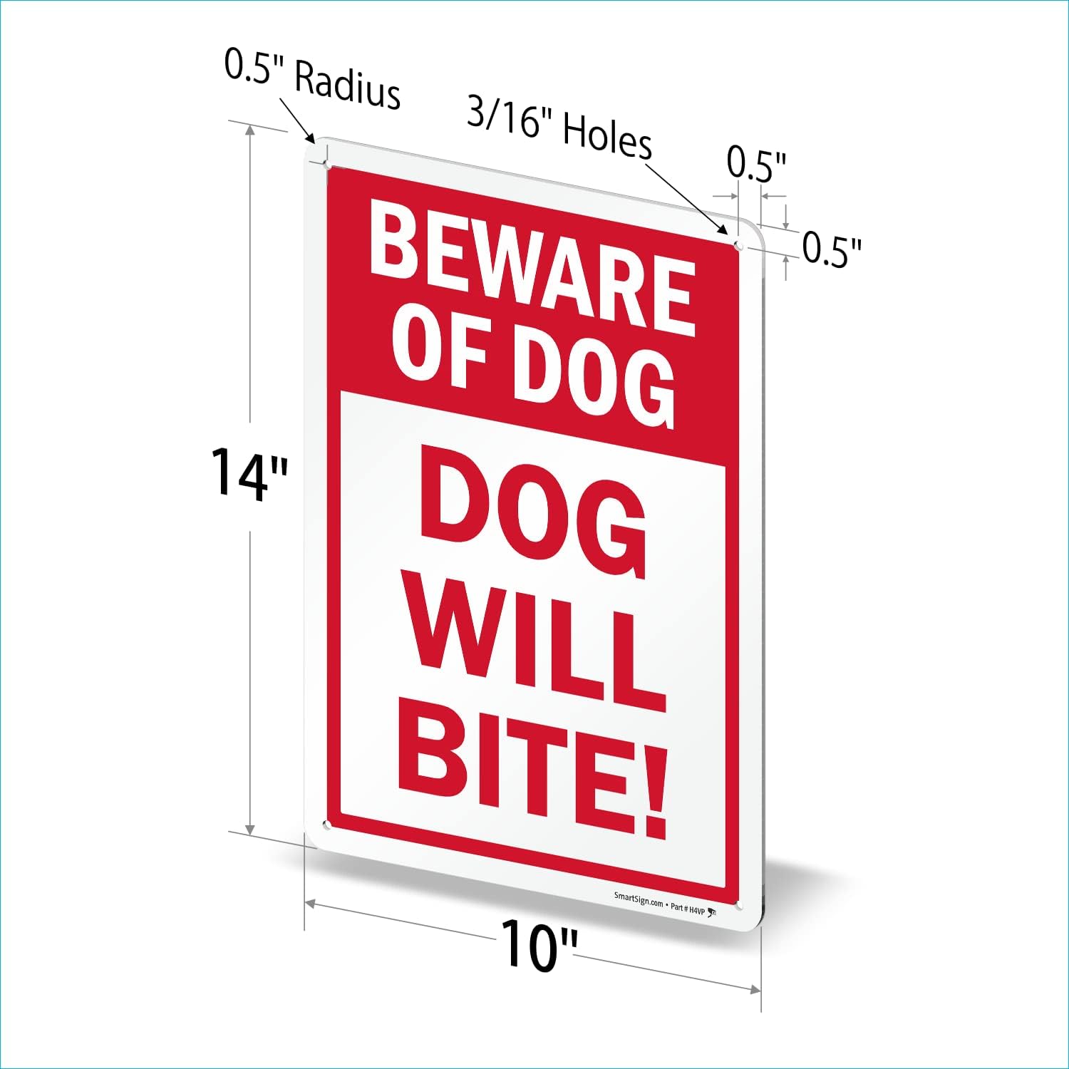 SmartSign 14 x 10 inch “Beware Of Dog - Dog Will Bite” Sign with Pre-Cleared Holes, Digitally Printed, 55 mil HDPE Plastic, Red and White, Made in USA