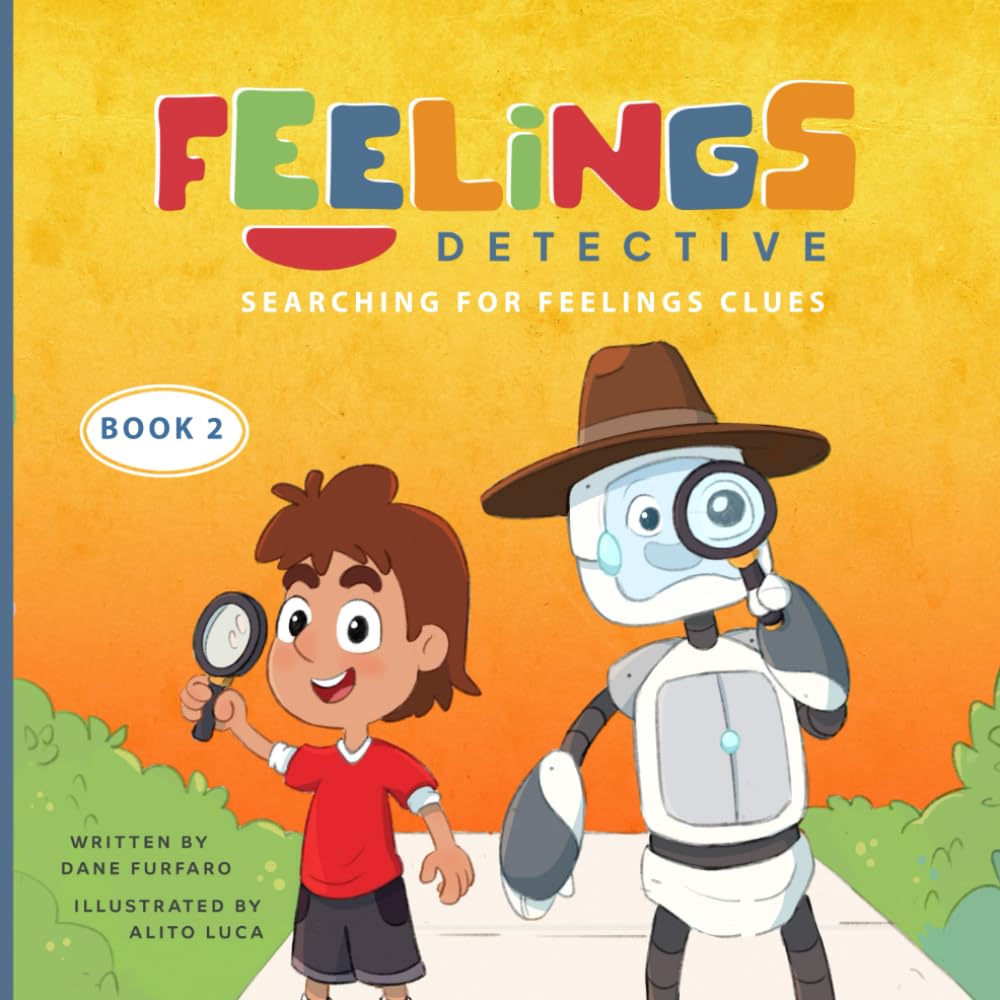 Feelings Detective: Searching for Feelings Clues (Book2)