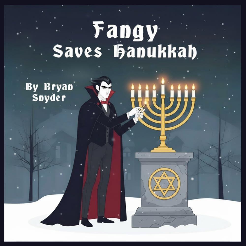 Fangy Saves Hanukkah: 2 (Fangy, The Christmas Vampire)