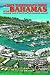 The Yachtsman's Guide to the Bahamas 2017