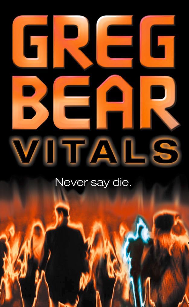 Greg Bear - Vitals - Paperback Book