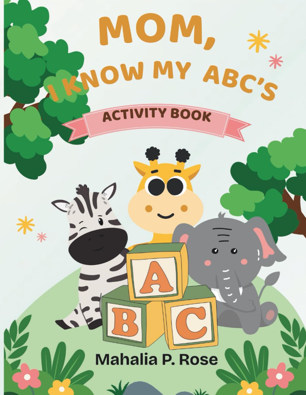 Mom, I know my ABC's