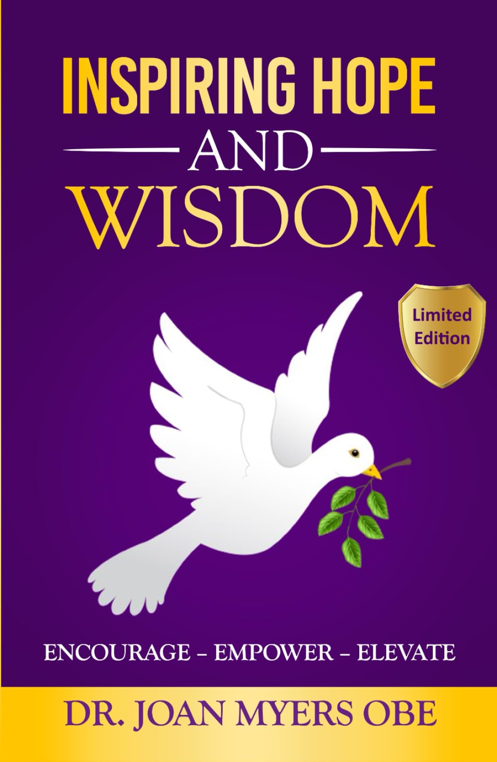 Inspiring Hope and Wisdom: Encourage - Empower - Elevate