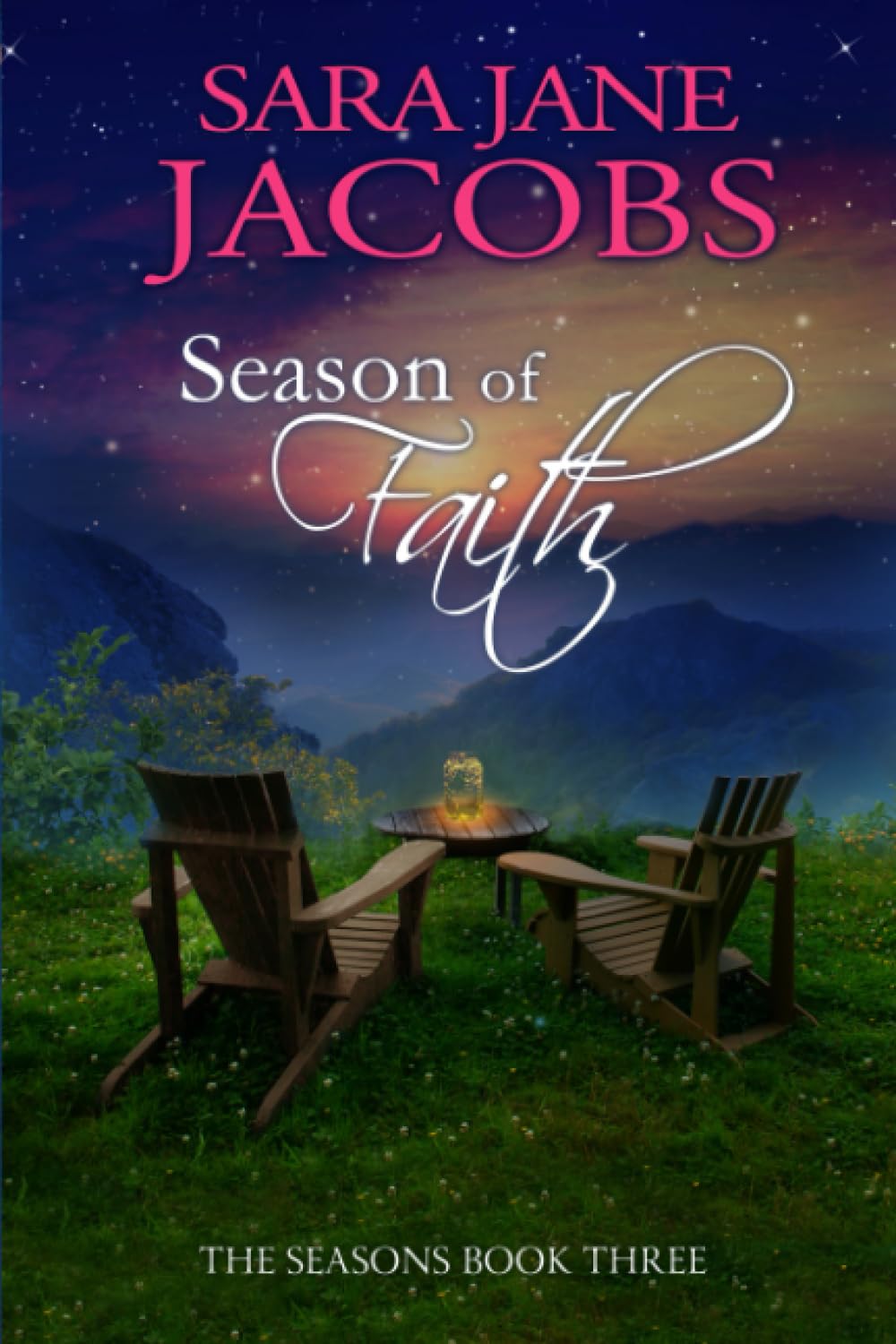 Season of Faith: 3 (The Seasons Series - A Christian Romance Trilogy)