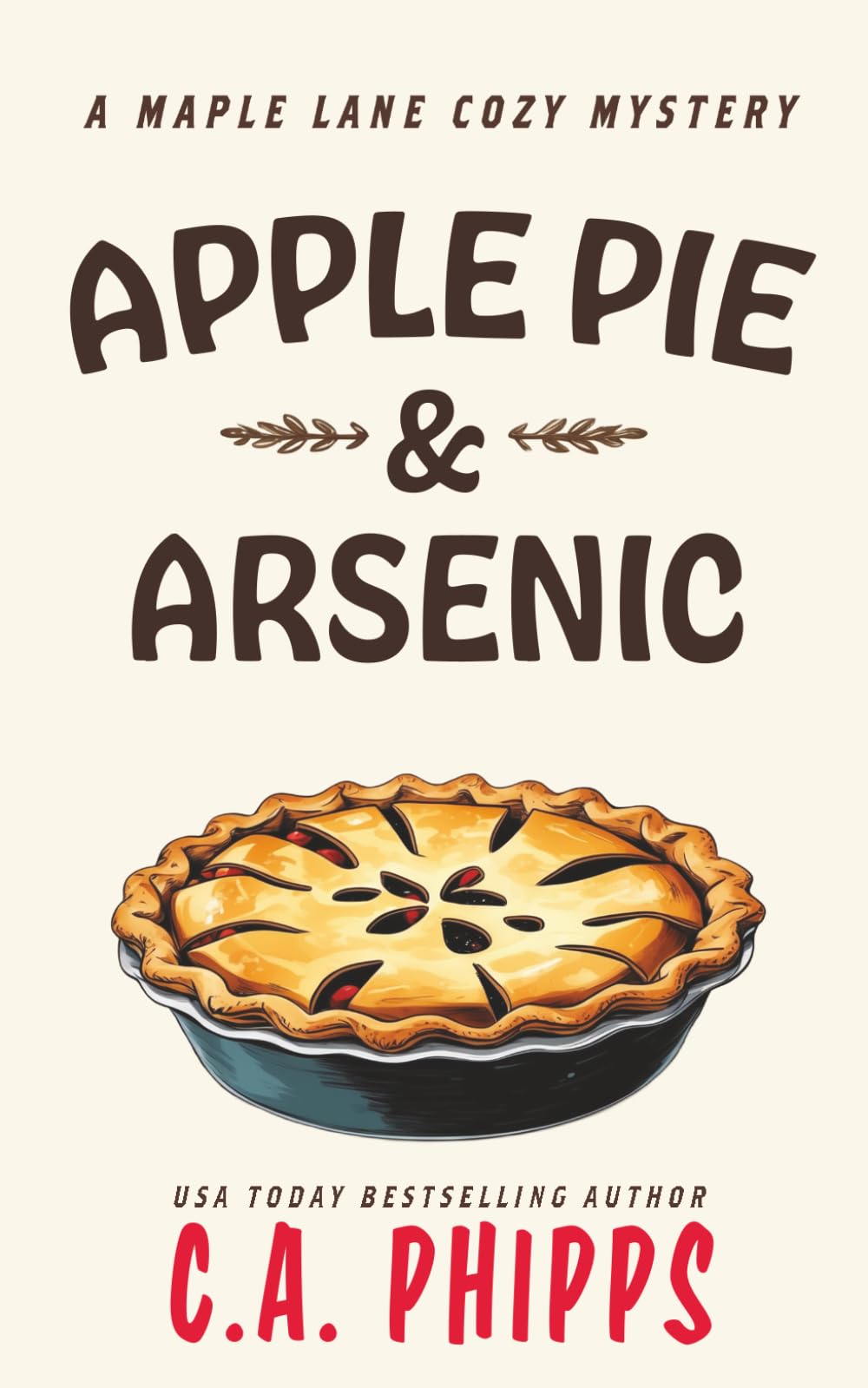 Apple Pie and Arsenic: A Maple Lane Cozy Mystery (Maple Lane Mysteries)