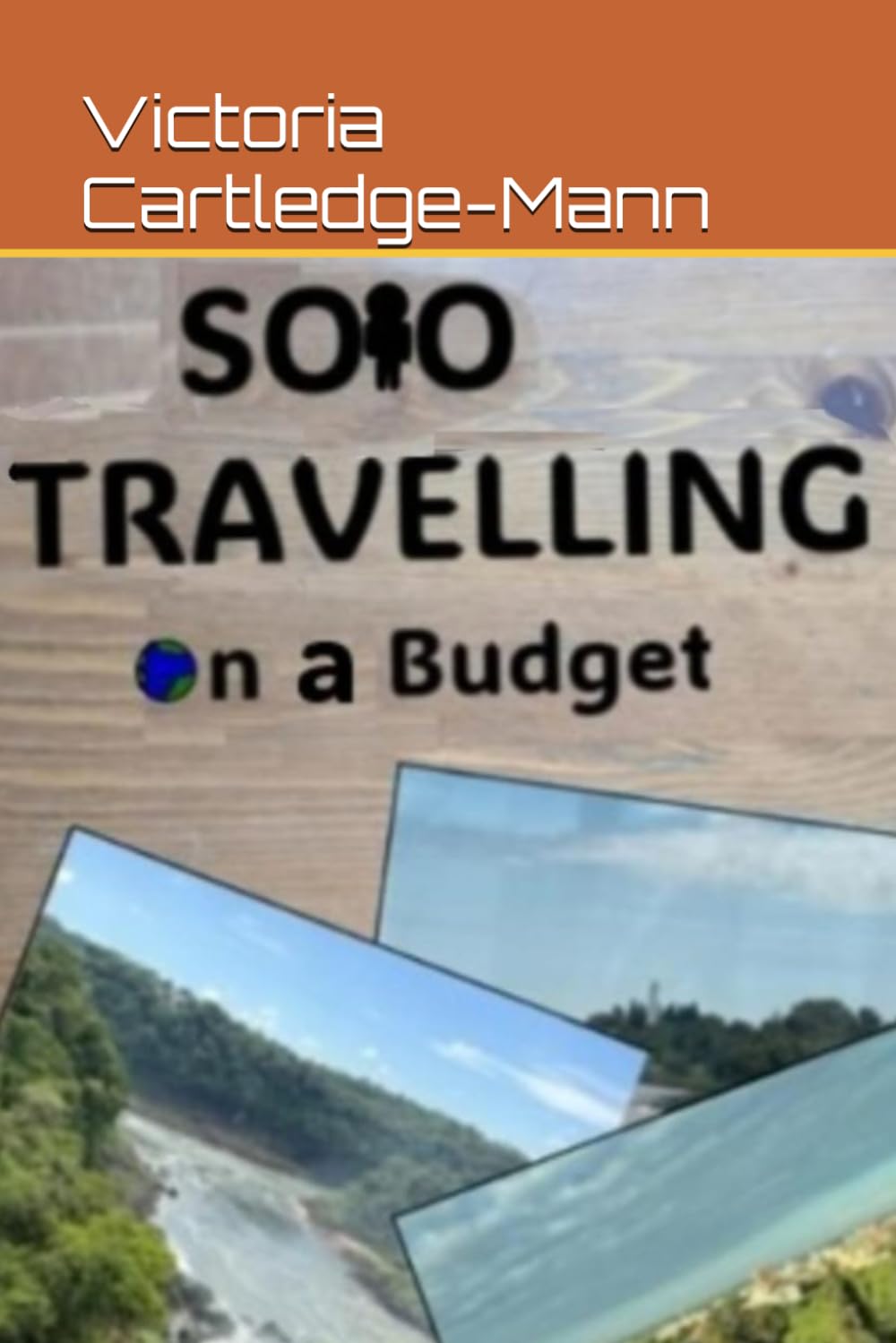 Solo Travelling on a budget