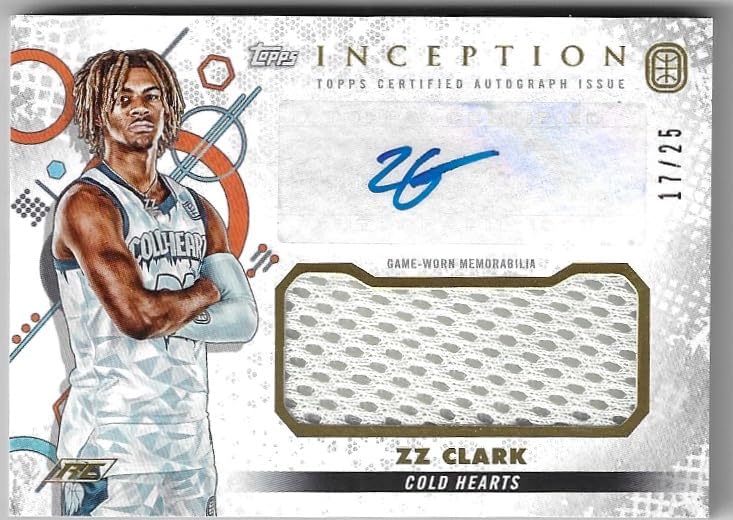 ZZ Clark Autographed & Serial Numbered #17/25 Parallel Autographed Relic Rookie Card Inception Collectible Basketball Card - 2023 Topps Inception OTE Basketball Card #IARC-ZC3 (Cold Hearts)