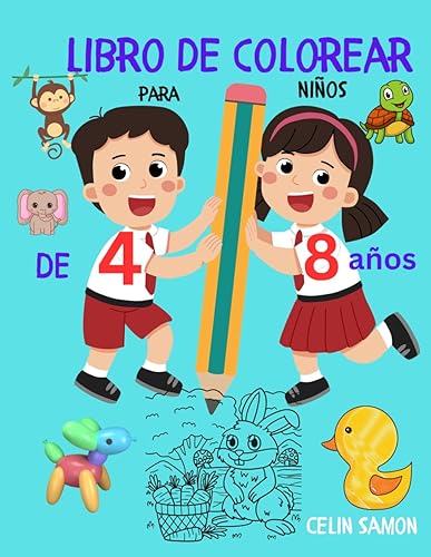 Miniatura 1 de Libro de Colorear para niños de 4 a 8 años Imágenes de animales (Toddler Coloring books by Celin Samon 3 to 12 years old) (Spanish Edition)
