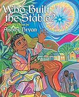 Algopix Similar Product 15 - Who Built the Stable?: A Nativity Poem