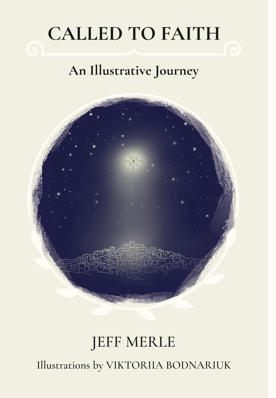 Called To Faith: An Illustrative Journey