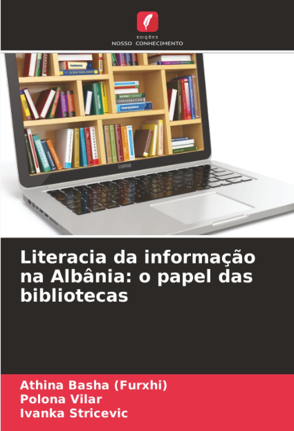 Literacia da informação na Albânia: o papel das bibliotecas