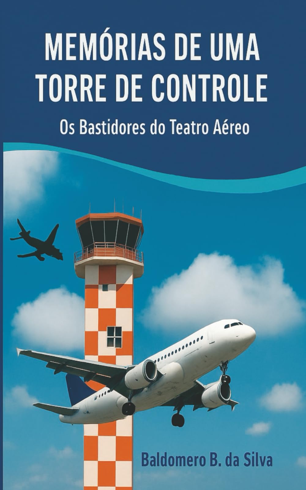 Memorias de uma Torre de Controle: O Teatro Aéreo por trás dos Bastidores
