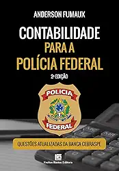 Contabilidade para a Polícia Federal – 2ª edição