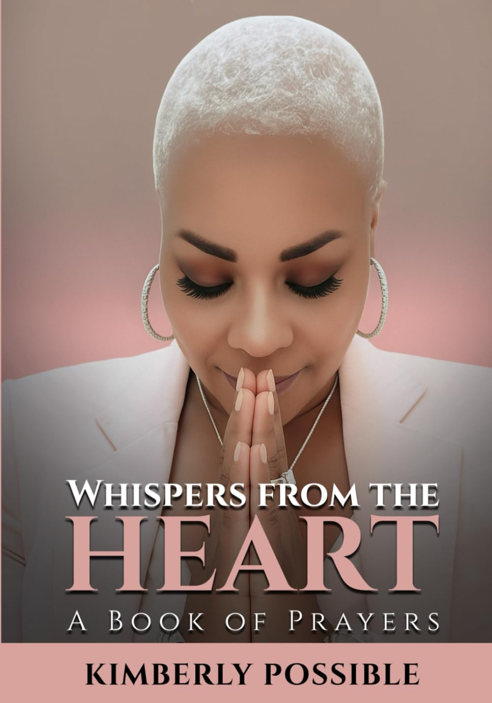 Whispers From the Heart: A Book of Prayers