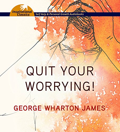 Quit Your Worrying! 1491591080 Book Cover