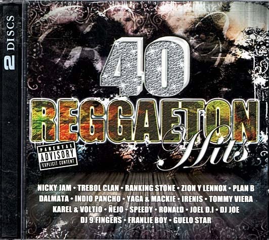 40 Reggaeton Hits
