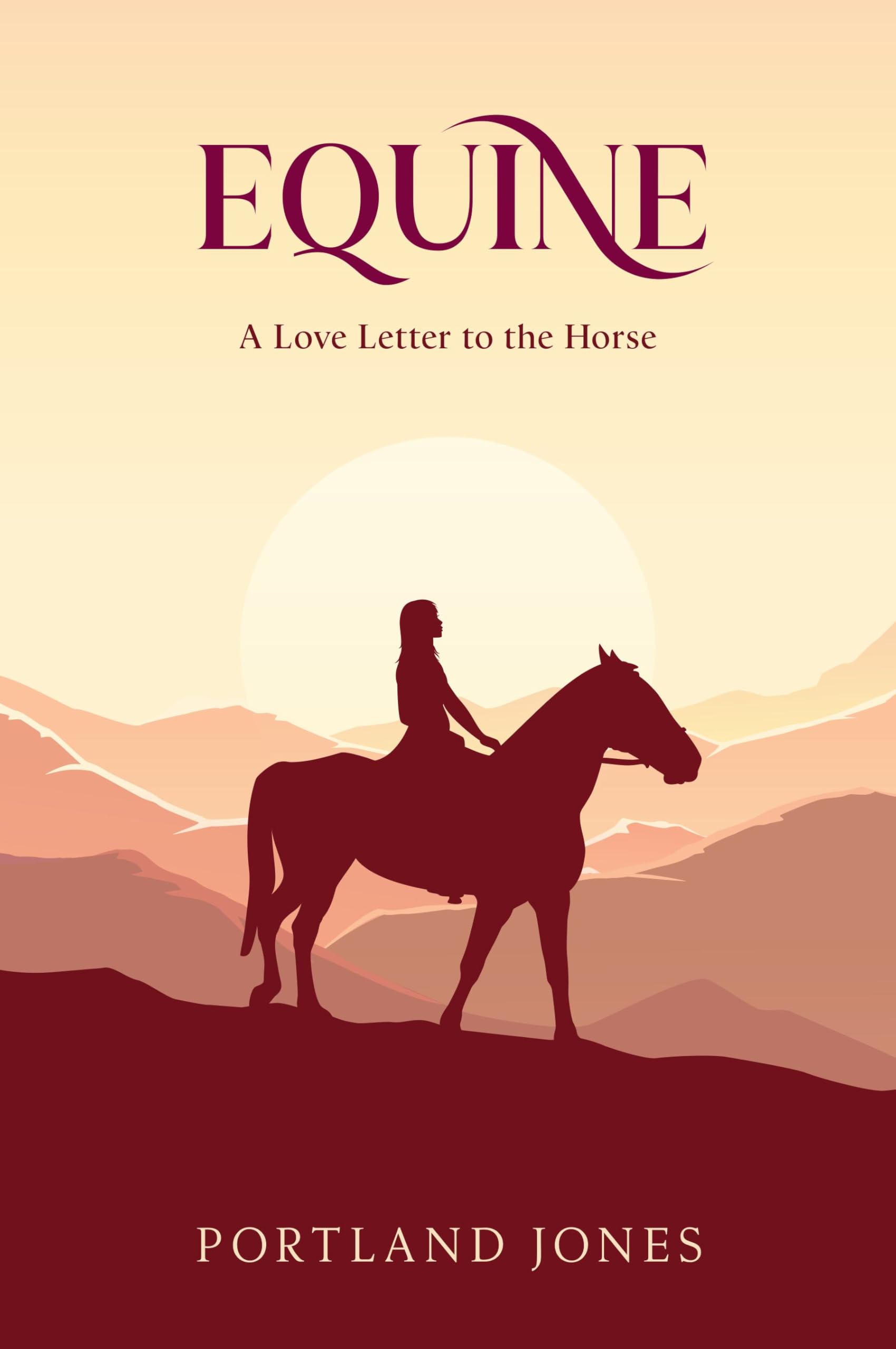 Equine: A Love Letter to The Horse