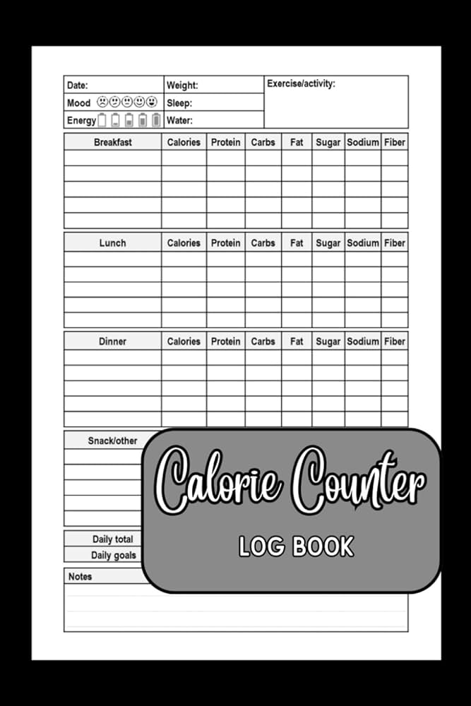 calorie-counter-log-book-track-daily-nutrition-counter-in-your-food-calories-carb-protein-fat-sugar-sodium-and-fiber-weight-loss-journal-notebook-109-pages-b-a-khadija-amazon-com-books for Free Printable Calorie Counting Chart Calorie Counter Log Book: Track Daily Nutrition Counter in Your Food, Calories, Carb, Protein, Fat, Sugar, Sodium and Fiber...), Weight Loss Journal Notebook, 109 pages.: B.A, khadija: Amazon.com: Books for Free Printable Calorie Counting Chart