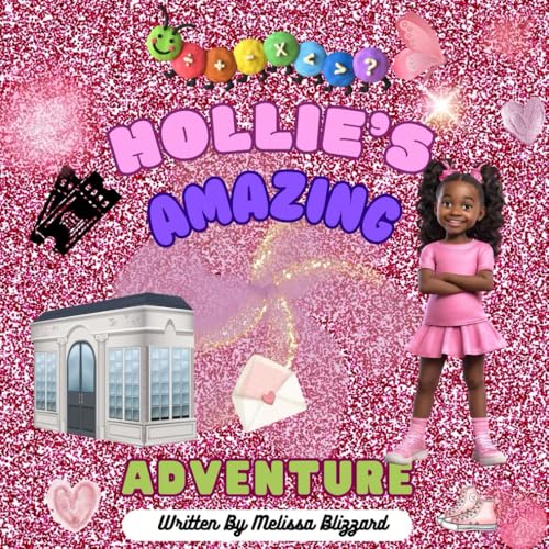 Hollie's Amazing Adventure