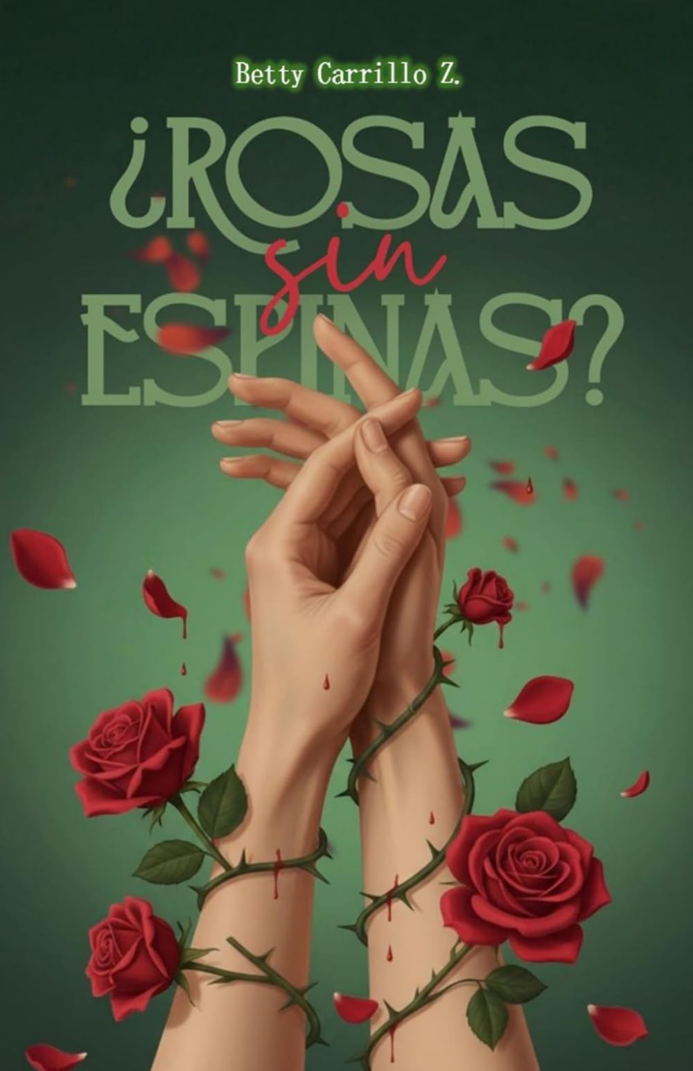 ¿Rosas sin espinas?