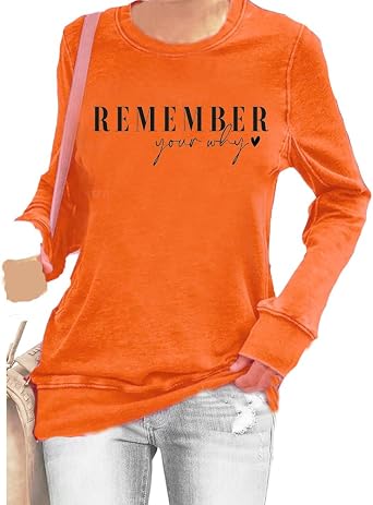 SameeFloral Remember Your Why Sweatshirt Positive Graphic Shirt Crewneck Long Sleeve Shirt Gift