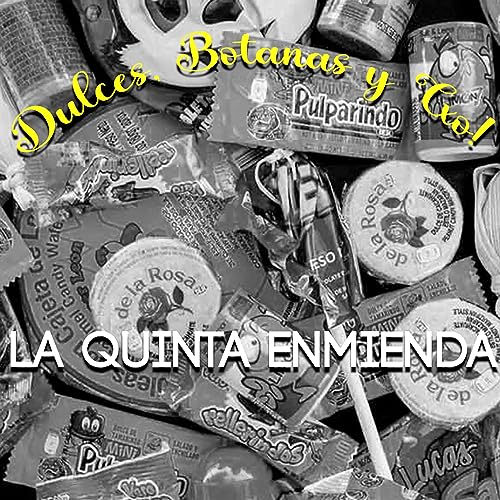 8.- Dulces, Botanas y Cxo :V