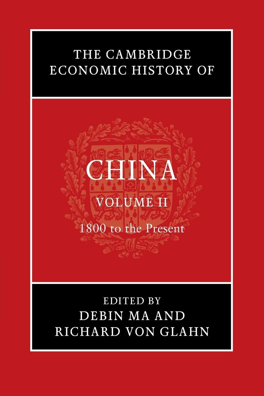 The Cambridge Economic History of China