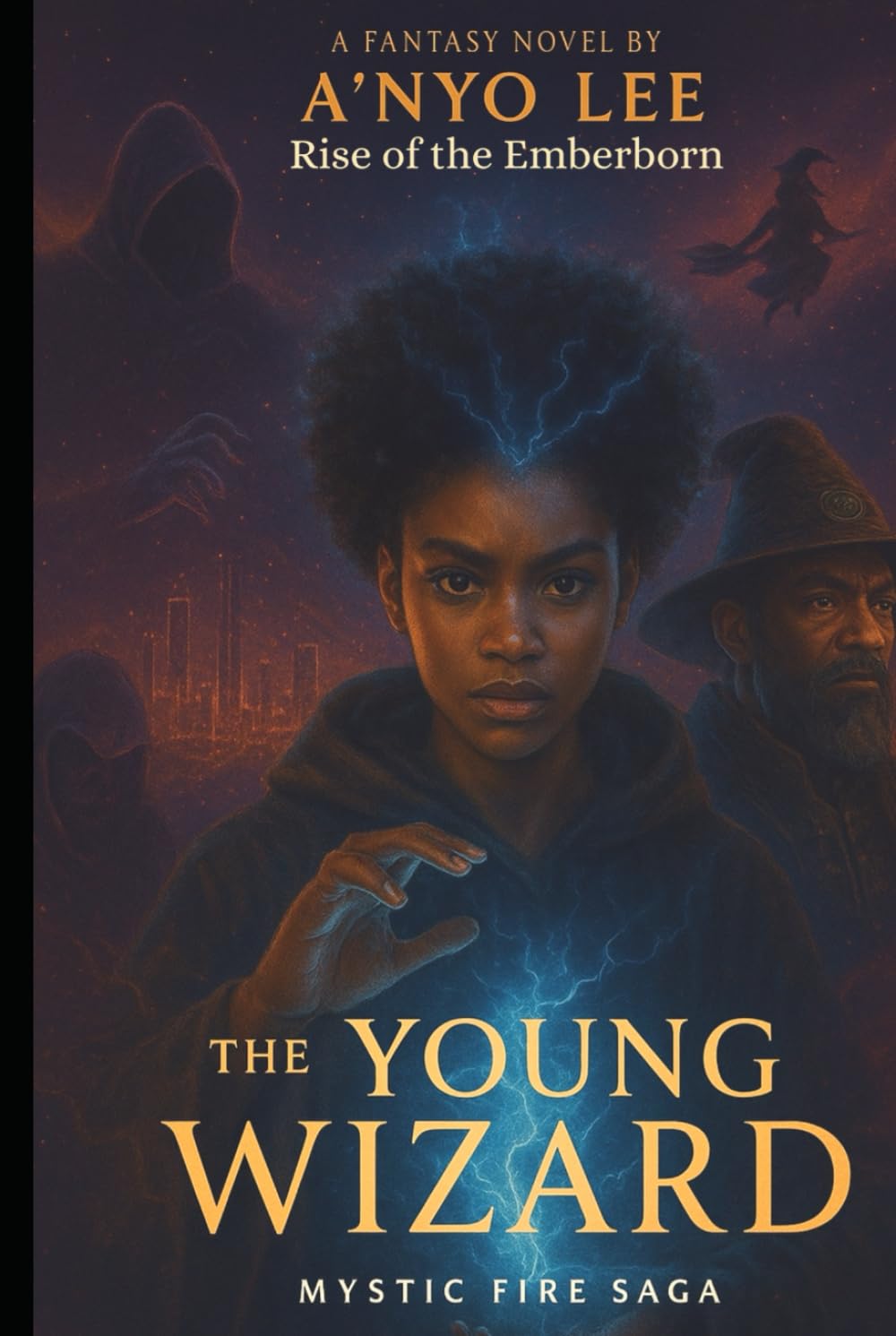 The Young Wizard: Rise of the Emberborn (The Young Wizard saga)