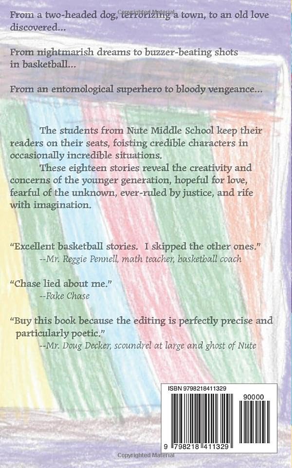 Short Kids, Shorter Stories: A Literary Magazine of Short Stories from Nute Middle School - Image 2