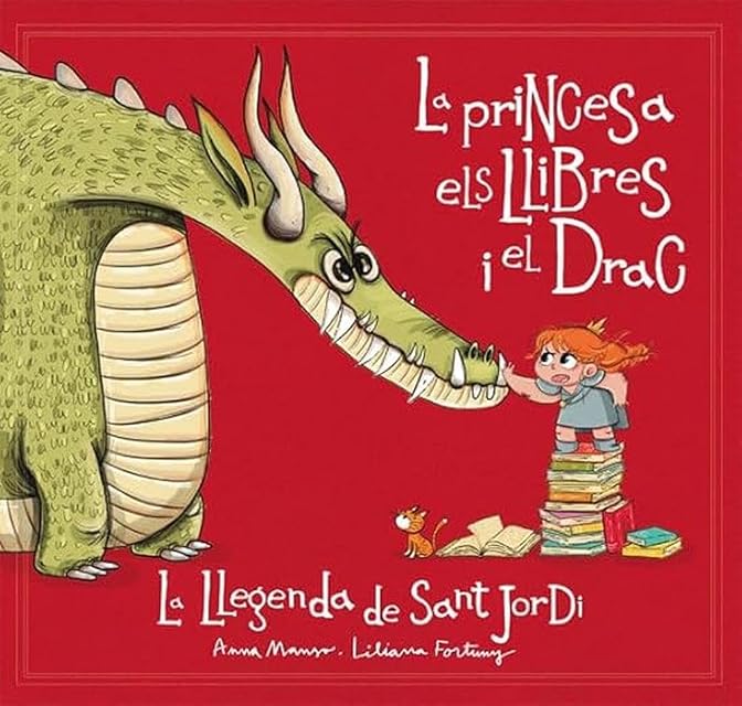 Portada de La princesa, els llibres i el drac: La llegenda de Sant Jordi