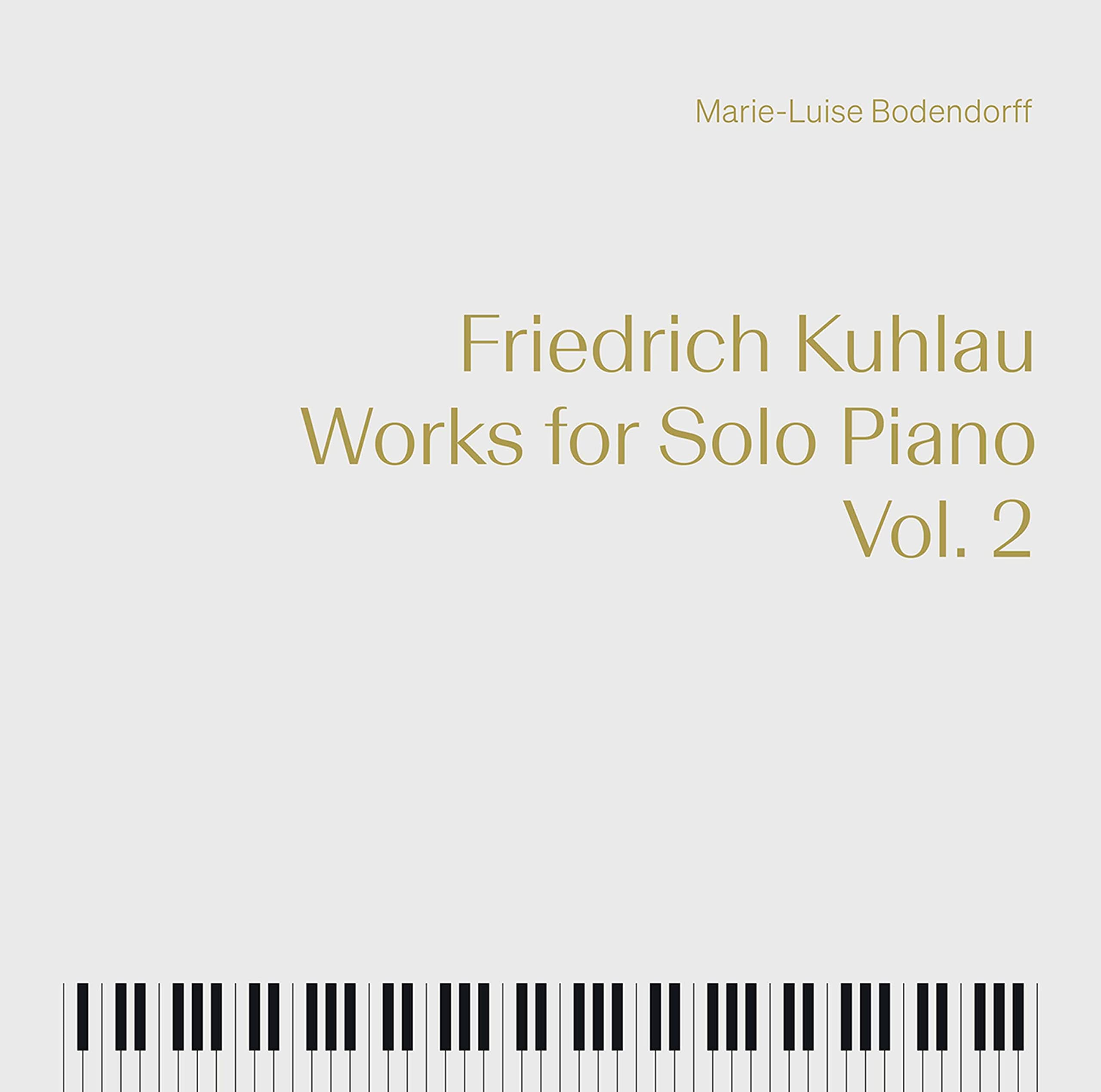 Friedrich Kuhlau: Works for Solo Piano, Vol. 2