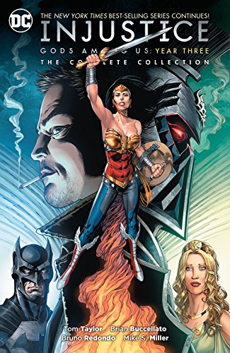 Injustice: Gods Among Us Year Three - The Complete Collection (Injustice: Gods Among Us (2013-2016) Book 3) Image