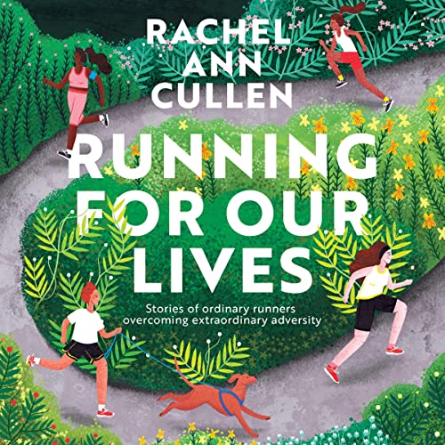 Running for Our Lives by Rachel Ann Cullen episode artwork