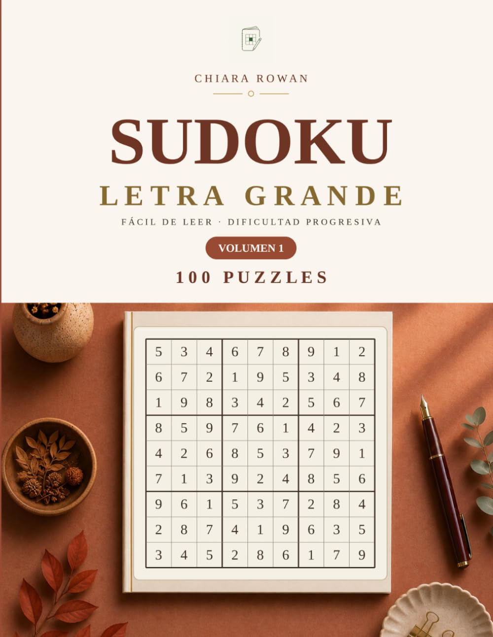 Libro de Sudoku Letra Grande para Adultos y Seniors: 100 Sudokus de Fácil a Difícil | Incluye Soluciones