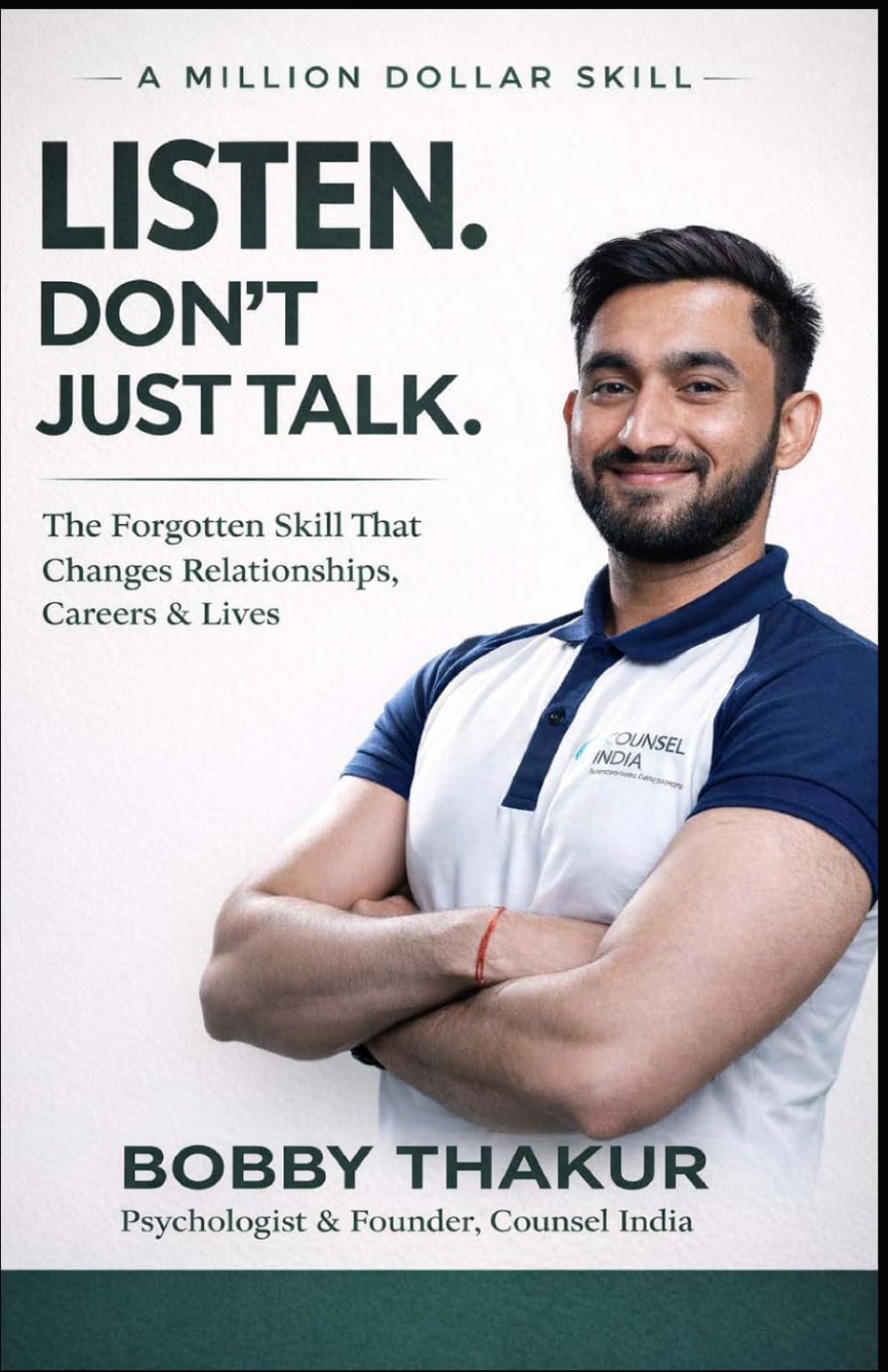 Listen. Don't Just Talk.: A Million Dollar Skill