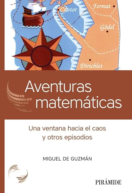 Portada de Aventuras Matematicas: Una Ventana Hacia el Caos y Otros Episodios