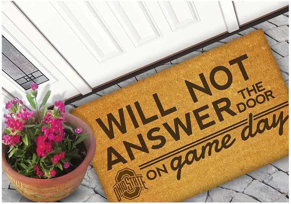 KH Sports Fan Will Not Answer on Gameday Coir, 18x30 Inches, Outdoor Rug Display Your Team Spirit with This Unique Ohio State Buckeyes Doormat, Multi