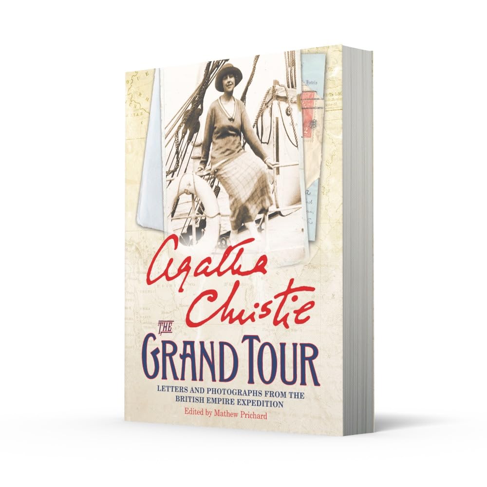 The Grand Tour: Letters and photographs from the British Empire Expedition 1922