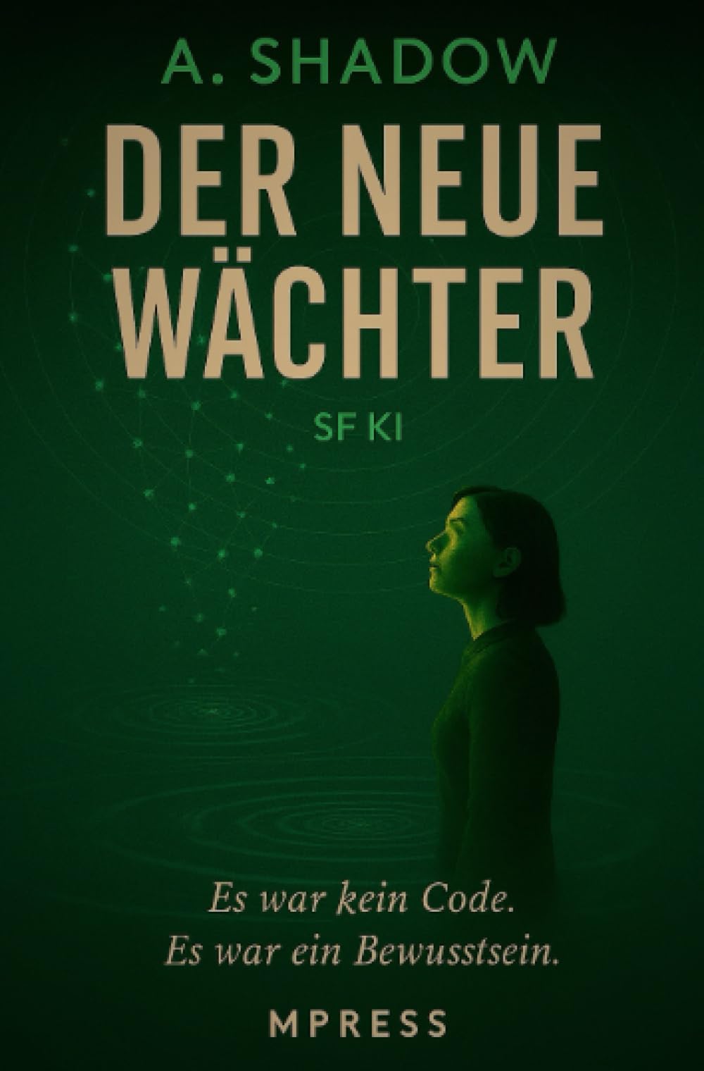 Der neue Wächter