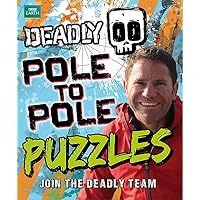 Deadly Pole to Pole Puzzles