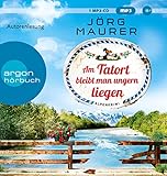  Am Tatort bleibt man ungern liegen (Kommissar Jennerwein ermittelt, Band 12)