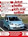 Produktbild Toyota Aygo / Citroen C1 / Peugeot 107: Reprint der 1. Auflage 2008