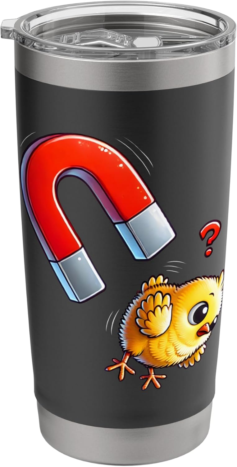 Cute Chick Magnet | Funny Baby Chick Design Stainless Steel Insulated Tumbler