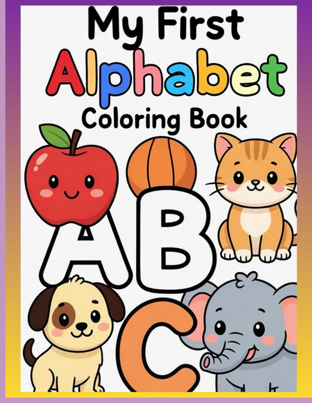 My First Alphabet Coloring Book (A to Z)