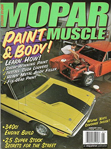 Mopar Muscle January 2001 Magazine 25 SUPER STOCK SECRETS FOR