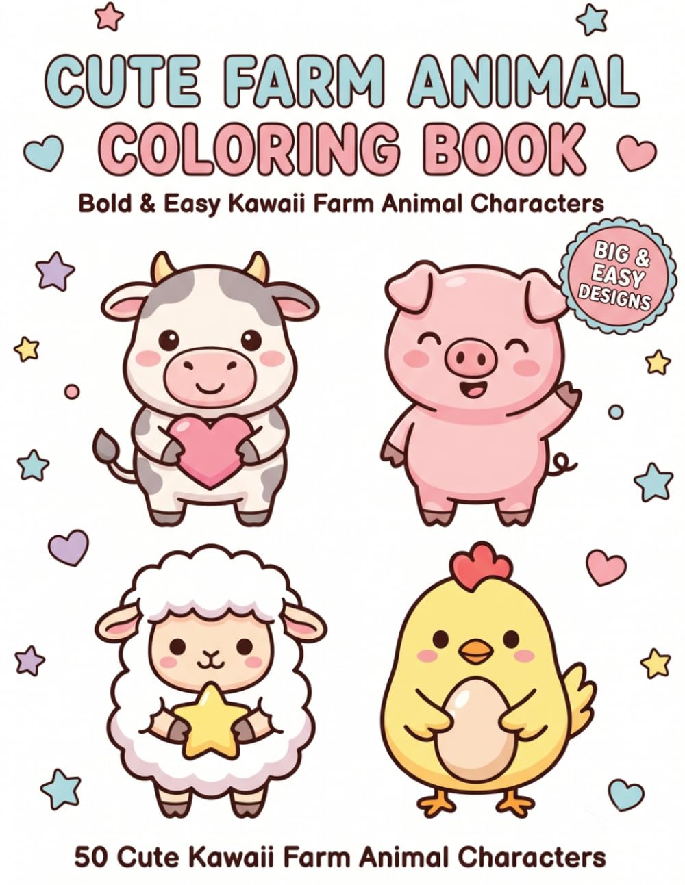 Cute Farm Animal Coloring Book: Bold & Easy Kawaii Farm Animal Characters